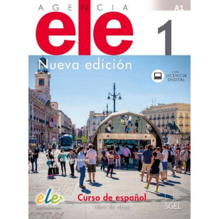 Agencia Ele 1 - NUEVA Edicion - Libro de classe + Licencia digital